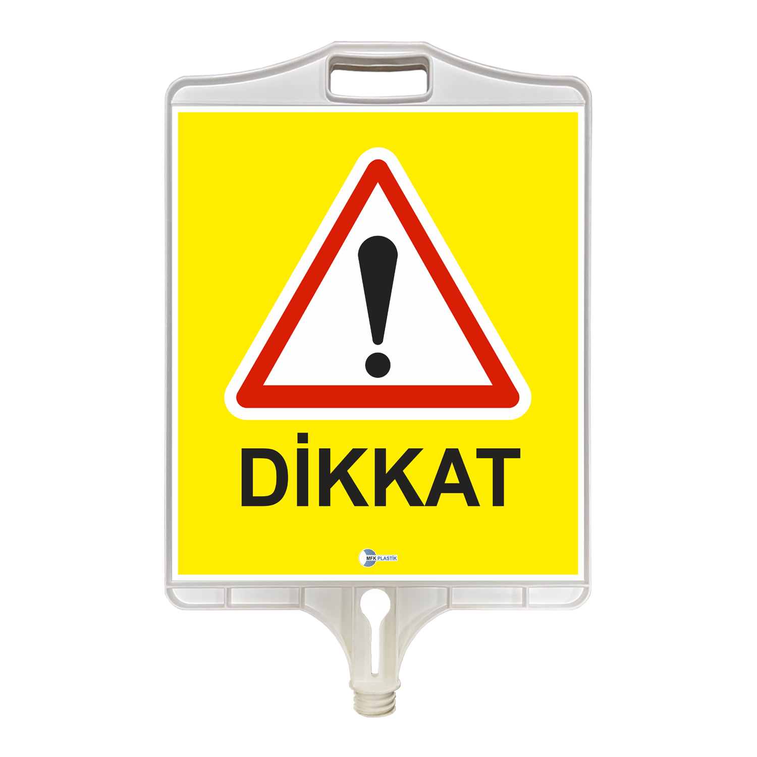 MFK 9304 DİKKAT UYARI TABELASI (ÇİFT TARAFLI)