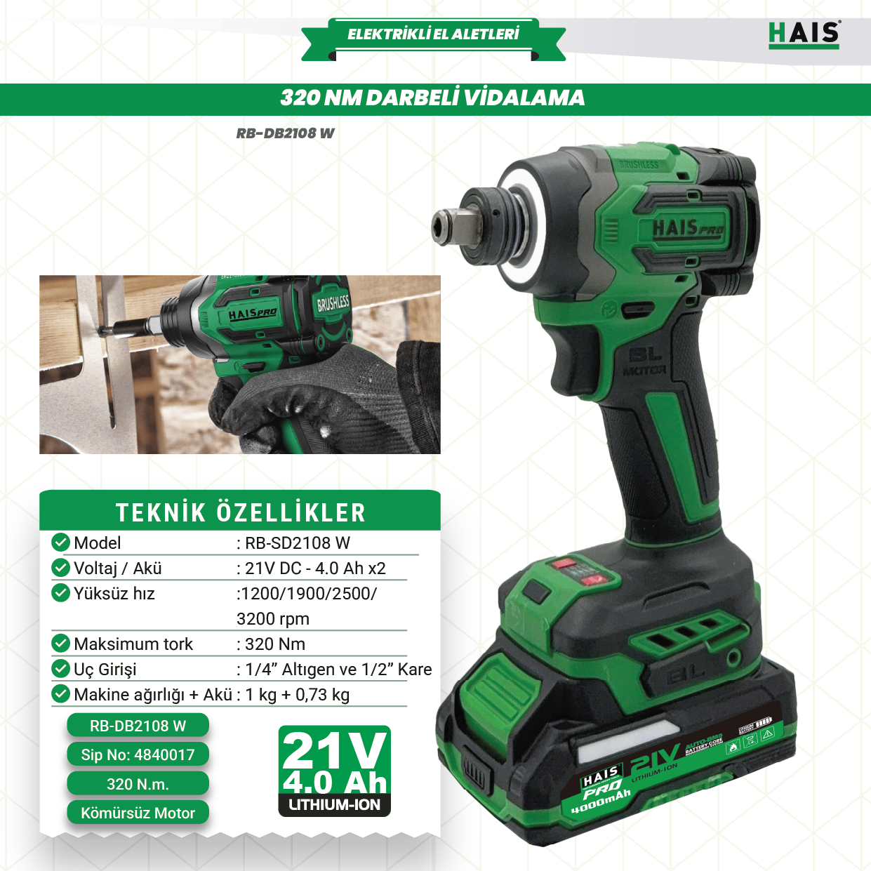 AKÜLÜ DARB.VİD.320NM 21V 4.0Ah RB-SD2108W HAISPRO