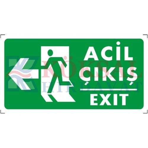 ACİL ÇIIKIŞ (SOL) - İKAZ LEVHASI