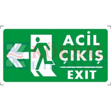 ACİL ÇIIKIŞ (SOL) - İKAZ LEVHASI