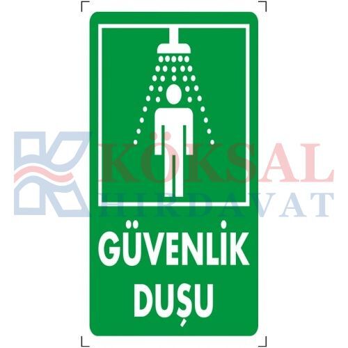 GÜVENLİK DUŞU - İKAZ LEVHASI