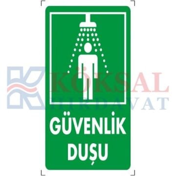 GÜVENLİK DUŞU - İKAZ LEVHASI