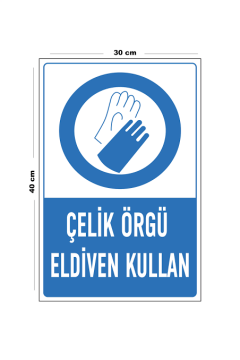 ÇELİK ÖRGÜ ELDİVEN KULLAN