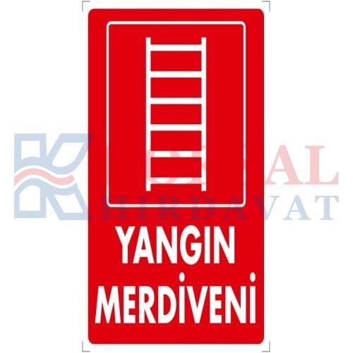 YANGIN MERDİVENİ - İKAZ LEVHASI