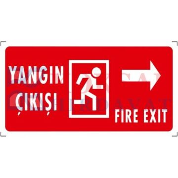 YANGIN ÇIKIŞI (SAĞ) - İKAZ LEVHASI